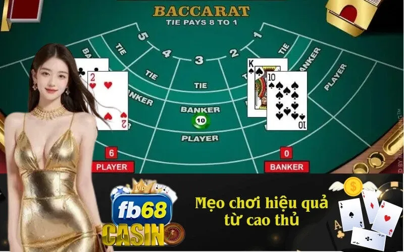 Mẹo chơi hiệu quả từ cao thủ
